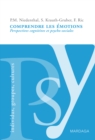 Image for Comprendre les emotions: Perspectives cognitives et psycho-sociales