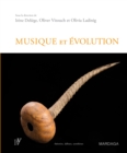 Image for Musique et evolution