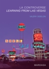 Image for La controverse Learning from Las Vegas