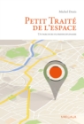 Image for Petit Traite de l&#39;espace: Un parcours pluridisciplinaire