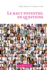 Image for Le haut potentiel en questions: Psychologie grand public