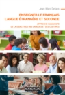 Image for Enseigner le francais langue etrangere et seconde: Approche humaniste de la didactique des langues et des cultures
