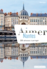 Image for Aimer Nantes: 200 adresses a partager.