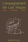 Image for L&#39;enseignement de Las Vegas: ou Le symbolisme oublie de la forme architecturale