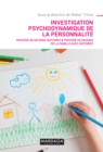 Image for Investigation psychodynamique de la personnalite: Procede de Dessins-Histoires &amp; Procede de Dessins de la Famille avec Histoires