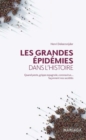 Image for Les grandes epidemies dans l&#39;histoire