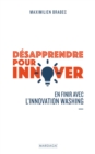 Image for Desapprendre pour innover