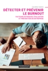 Image for Detecter et prevenir le burnout 