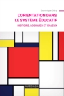 Image for L&#39;orientation Dans Le Systeme Educatif
