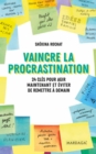 Image for Vaincre la procrastination