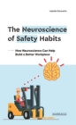 Image for Neuroscience of Safety Habits