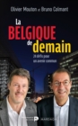 Image for La Belgique de demain: 24 defis pour un avenir commun