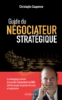 Image for Guide du négociateur stratégique