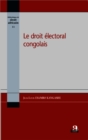 Image for Le droit electoral congolais