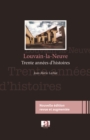 Image for Louvain-la-Neuve: Trente ans d&#39;histoires - (Nouvelle edition revue et augmentee)
