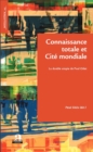 Image for Connaissance totale et Cite mondiale: La double utopie de Paul Otlet