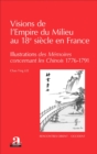 Image for Visions de l&#39;Empire du Milieu au 18e siecle en France: Illustrations des Memoires concernant les Chinois (1776-1791)