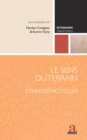 Image for Le sens du terrain: Ethnosemiotiques