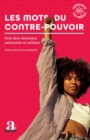 Image for Les mots du contre-pouvoir: Petit dico feministe, antiraciste et militant