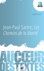 Image for Jean-Paul Sartre, Les Chemins de la liberte