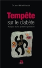 Image for Tempete sur le diabete: Autopsie d&#39;une epidemie planetaire