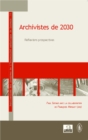 Image for Archivistes de 2030.
