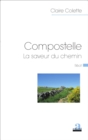 Image for Compostelle: La saveur du chemin