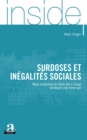 Image for Surdoses Et Inegalites Sociales: Mieux Comprendre Les Deces Lies a L&#39;usage De Drogues Pour Mieux Agir