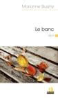 Image for Le banc: Recit