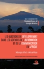 Image for Les questions de développement dans les sciences de l&#39;&#39;information et de la communication en Afrique: Melanges offerts a Misse Misse