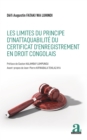 Image for Les limites du principe d&#39;inattaquabilite du certificat d&#39;enregistrement en droit congolais