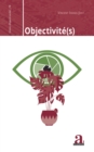 Image for Objectivite(s)