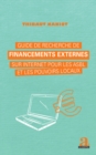 Image for Guide de recherche de financements externes sur internet pour les asbl et les pouvoirs locaux