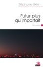 Image for Futur plus qu&#39;imparfait: Nouvelles