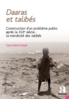 Image for Daaras et talibes: Construction d&#39;un probleme public apres le XIXe siecle : la mendicite des talibes