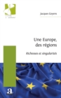 Image for Une Europe, des regions: Richesses et singularites