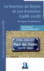 Image for La fonction de Doyen et son evolution (1988-2018): Partages d&#39;experience