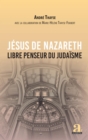 Image for Jesus de Nazareth: Libre penseur du judaisme