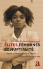 Image for Elites feminines et nuptialite: Regards sur l&#39;emancipation et les rapports de genre a Lubumbashi