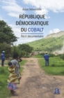 Image for Republique democratique du Cobalt: Recit documentaire