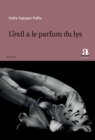 Image for L&#39;exil a le parfum du lys