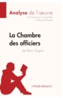 Image for La Chambre des officiers de Marc Dugain (Analyse de l&#39;oeuvre) : Analyse compl?te et r?sum? d?taill? de l&#39;oeuvre