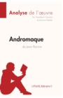 Image for Andromaque de Jean Racine (Analyse de l&#39;oeuvre) : Analyse compl?te et r?sum? d?taill? de l&#39;oeuvre