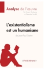 Image for L&#39;existentialisme est un humanisme de Jean-Paul Sartre (Analyse de l&#39;oeuvre) : Analyse compl?te et r?sum? d?taill? de l&#39;oeuvre