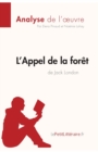 Image for L&#39;Appel de la for?t de Jack London (Aanalyse de l&#39;oeuvre)