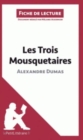Image for Les trois mousquetaires d&#39;Alexandre Dumas