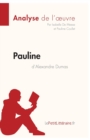 Image for Pauline d&#39;Alexandre Dumas (Analyse de l&#39;oeuvre)