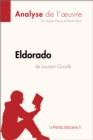 Image for Eldorado de Laurent Gaude (Fiche de lecture)