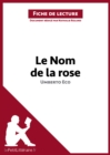Image for Le nom de la rose de Umberto Eco (Fiche de lecture)