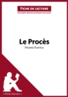 Image for Le Proces de Franz Kafka (Fiche de lecture)